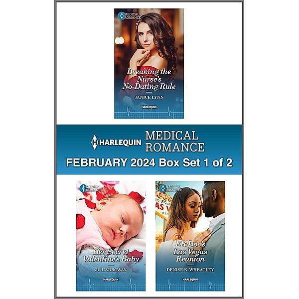 Harlequin Medical Romance February 2024 - Box Set 1 of 2, Janice Lynn, JC Harroway, Denise N. Wheatley