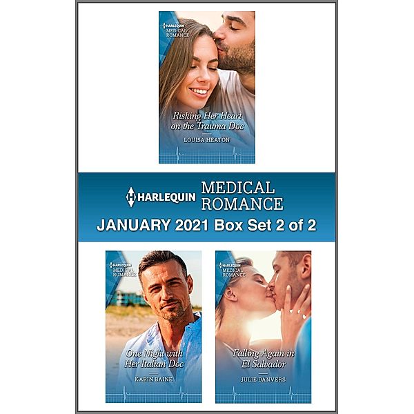 Harlequin Medical Romance January 2021 - Box Set 2 of 2, Louisa Heaton, Karin Baine, Julie Danvers