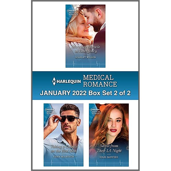 Harlequin Medical Romance January 2022 - Box Set 2 of 2, Scarlet Wilson, Fiona McArthur, Julie Danvers