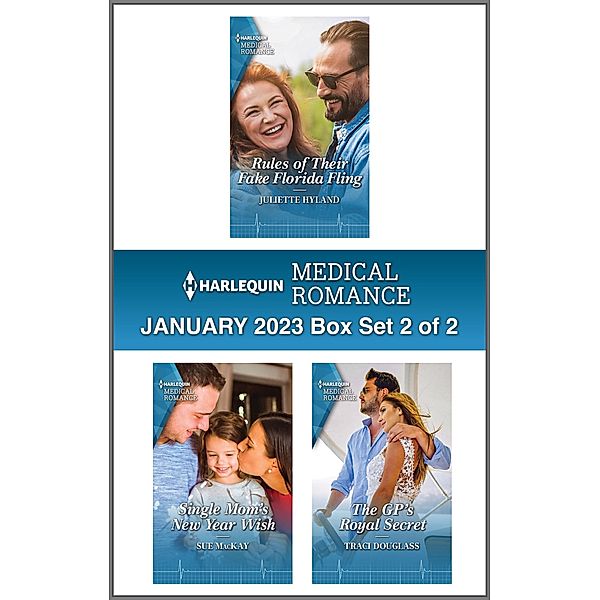 Harlequin Medical Romance January 2023 - Box Set 2 of 2, Juliette Hyland, Sue Mackay, Traci Douglass