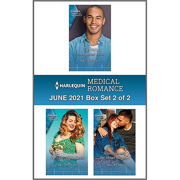 Harlequin Medical Romance June 2021 - Box Set 2 of 2, Traci Douglass, Janice Lynn