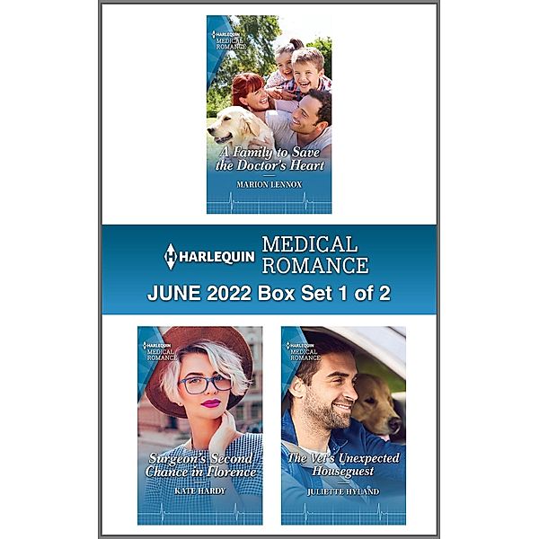 Harlequin Medical Romance June 2022 - Box Set 1 of 2, Marion Lennox, Kate Hardy, Juliette Hyland