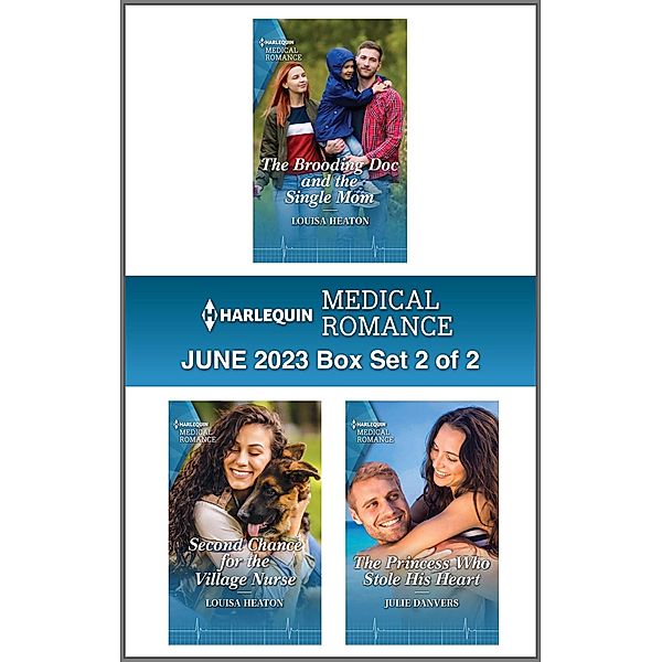 Harlequin Medical Romance June 2023 - Box Set 2 of 2, Louisa Heaton, Julie Danvers