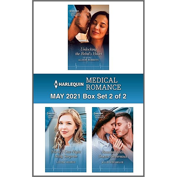 Harlequin Medical Romance May 2021 - Box Set 2 of 2, Alison Roberts, Louisa George, Allie Kincheloe