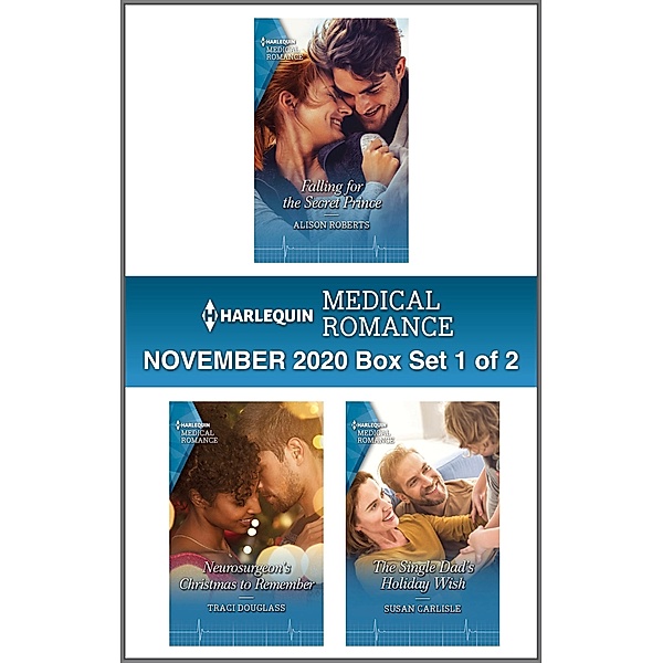 Harlequin Medical Romance November 2020 - Box Set 1 of 2, Alison Roberts, Traci Douglass, Susan Carlisle
