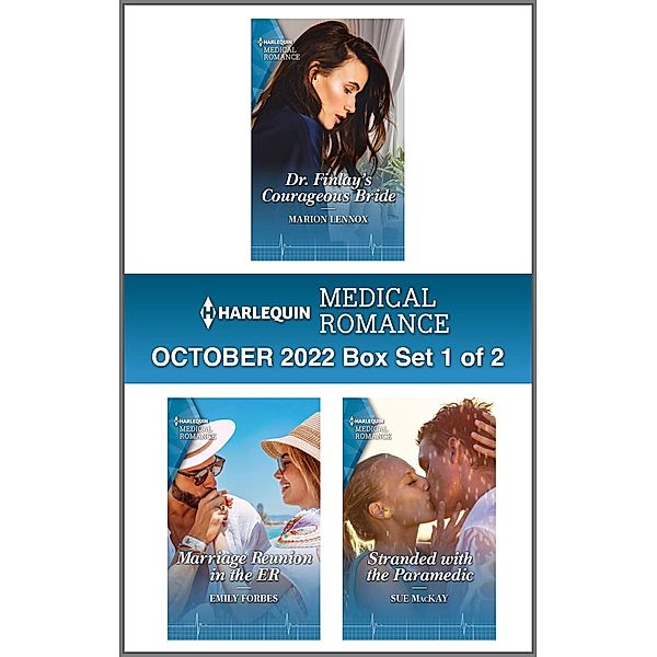 Harlequin Medical Romance October 2022 - Box Set 1 of 2, Marion Lennox, Emily Forbes, Sue Mackay