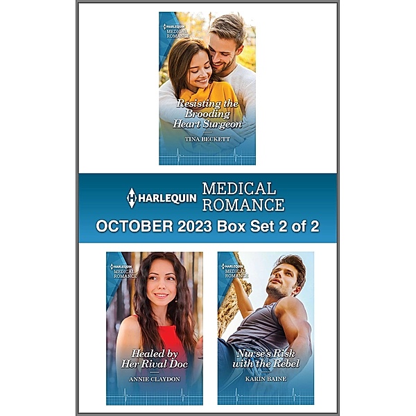 Harlequin Medical Romance October 2023 - Box Set 2 of 2, Tina Beckett, Annie Claydon, Karin Baine