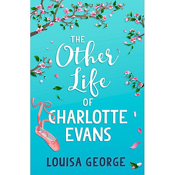 Harlequin - PPM Digital Only eBook - Fantasy: The Other Life of Charlotte Evans, Louisa George