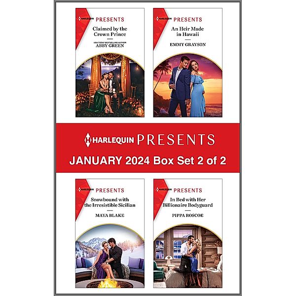 Harlequin Presents January 2024 - Box Set 2 of 2, Abby Green, Emmy Grayson, Maya Blake, Pippa Roscoe