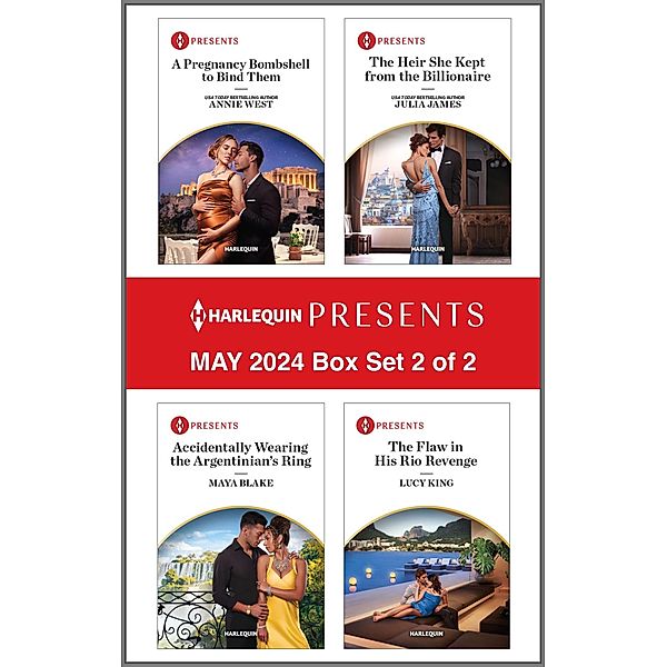 Harlequin Presents May 2024 - Box Set 2 of 2, Annie West, JULIA JAMES, Maya Blake, Lucy King