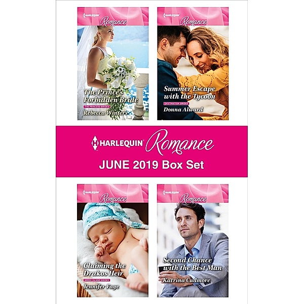Harlequin Romance June 2019 Box Set, Rebecca Winters, Donna Alward, Jennifer Faye, Katrina Cudmore