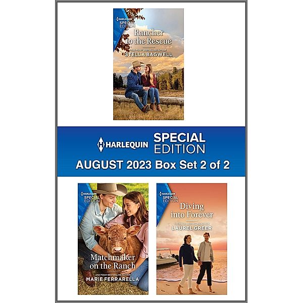 Harlequin Special Edition August 2023 - Box Set 2 of 2, Stella Bagwell, Marie Ferrarella, Laurel Greer