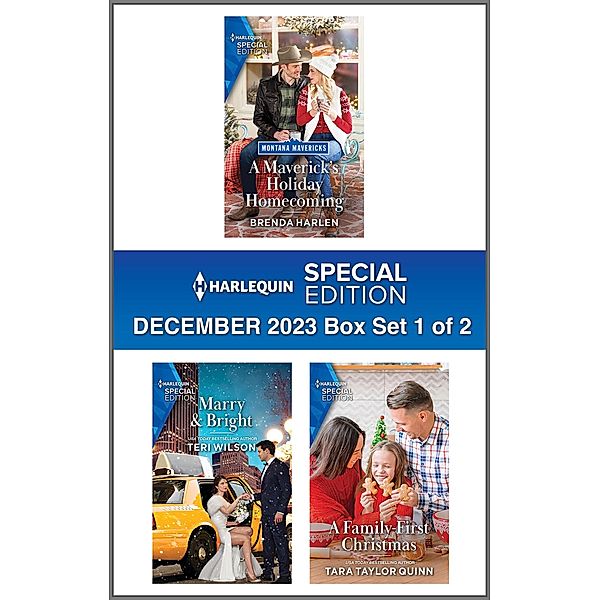 Harlequin Special Edition December 2023 - Box Set 1 of 2, Brenda Harlen, Teri Wilson, Tara Taylor Quinn