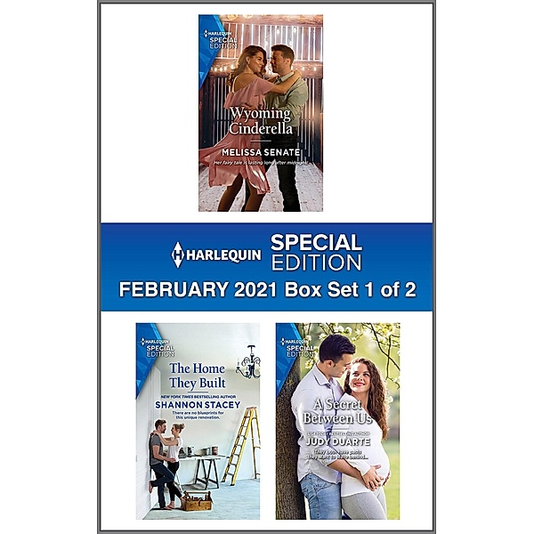 Harlequin Special Edition February 2021 - Box Set 1 of 2, Melissa Senate, Shannon Stacey, Judy Duarte