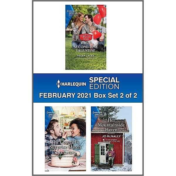 Harlequin Special Edition February 2021 - Box Set 2 of 2, Helen Lacey, Nina Crespo, Jo McNally