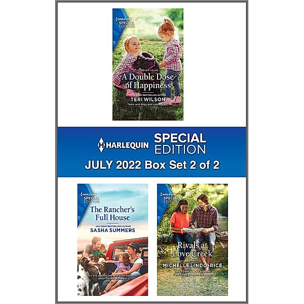 Harlequin Special Edition July 2022 - Box Set 2 of 2, Teri Wilson, Sasha Summers, Michelle Lindo-Rice