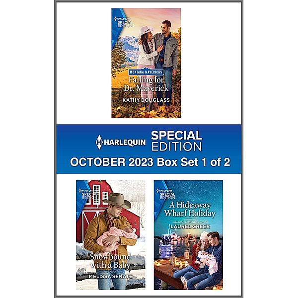 Harlequin Special Edition October 2023 - Box Set 1 of 2, Kathy Douglass, Melissa Senate, Laurel Greer