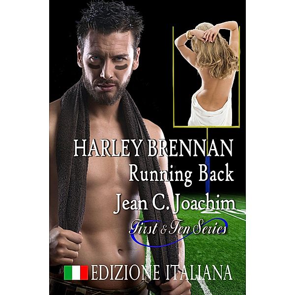 Harley Brennan, Running Back (Edizione Italiana), Jean C. Joachim