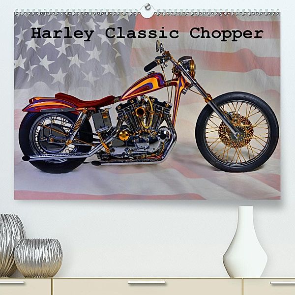 Harley Classic Chopper(Premium, hochwertiger DIN A2 Wandkalender 2020, Kunstdruck in Hochglanz), Ingo Laue