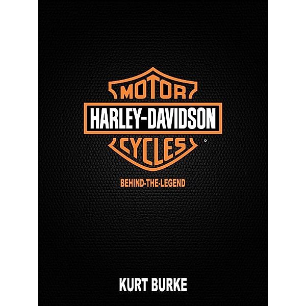 Harley Davidson, Kurt Burke