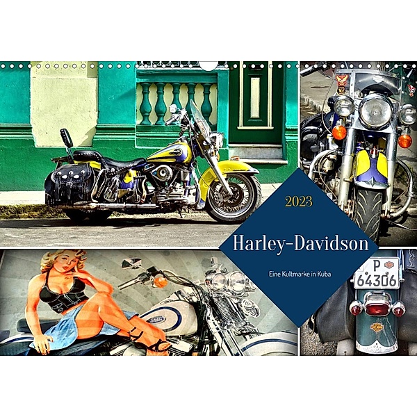 Harley-Davidson - Eine Kultmarke in Kuba (Wandkalender 2023 DIN A3 quer), Henning von Löwis of Menar, Henning von Löwis of Menar