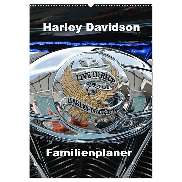 Harley Davidson Familienplaner (Wandkalender 2024 DIN A2 hoch), CALVENDO Monatskalender, Thomas Bartruff