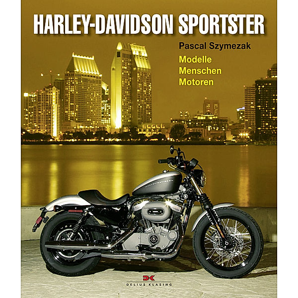 Harley-Davidson Sportster, Pascal Szymezak