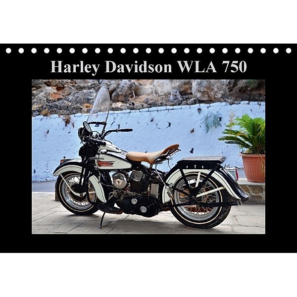 Harley Davidson WLA 750 (Tischkalender 2018 DIN A5 quer), Ingo Laue