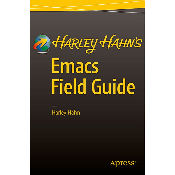 Harley Hahn's Emacs Field Guide, Harley Hahn