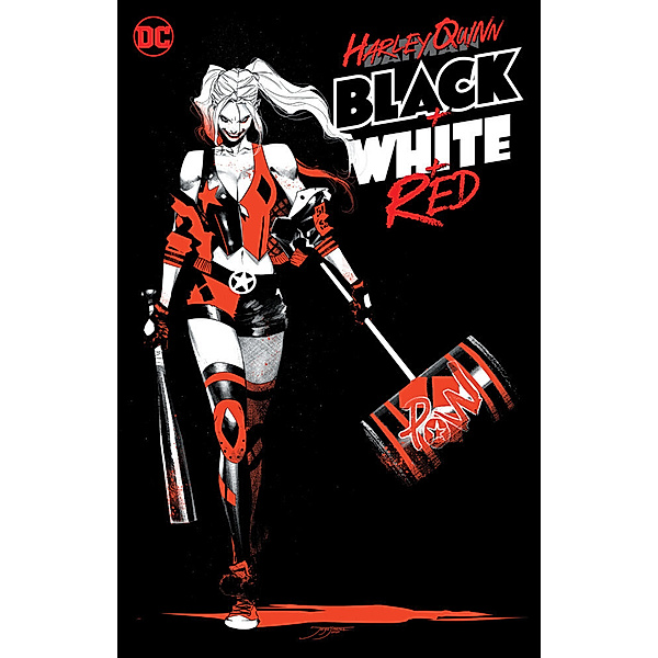 Harley Quinn Black + White + Red, Various