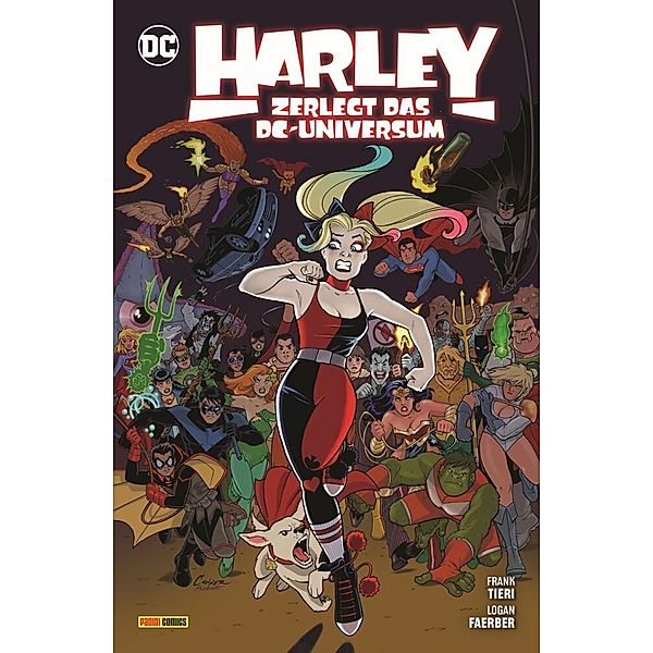 Harley Quinn: Harley zerlegt das DC-Universum, Frank Tieri, Logan Faerber