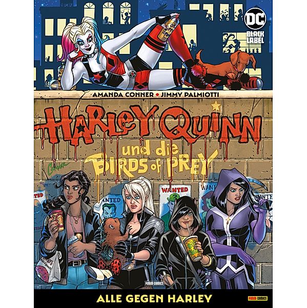 Harley Quinn und die Birds of Prey: Alle gegen Harley / Harley Quinn und die Birds of Prey: Alle gegen Harley, Palmiotti Jimmy