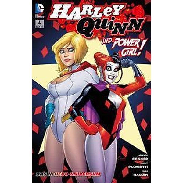 Harley Quinn und Power Girl! / Harley Quinn Bd.4, Jimmy Palmiotti, Amanda Conner