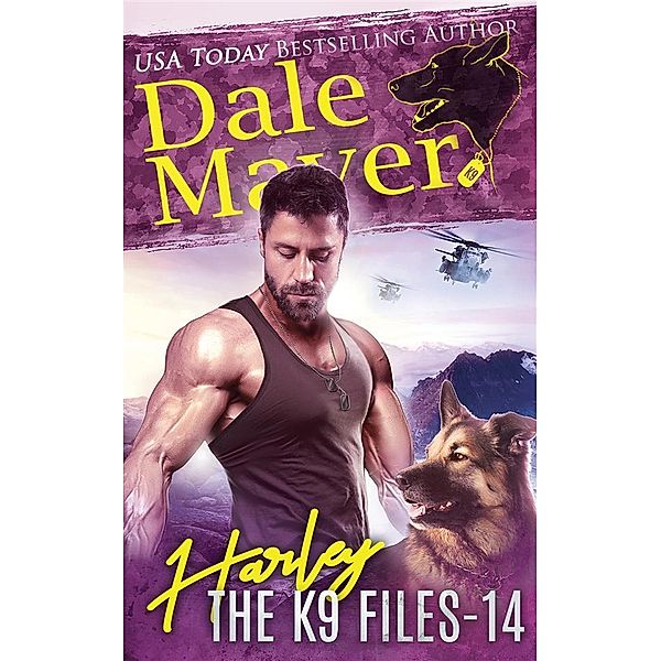 Harley / The K9 Files Bd.14, Dale Mayer