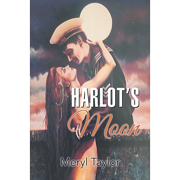 Harlot's Moon, Meryl Taylor