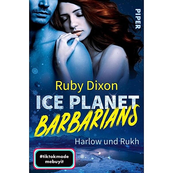 Harlow und Rukh / Ice Planet Barbarians Bd.4, Ruby Dixon