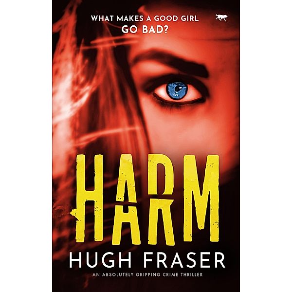 Harm / The Rina Walker Series, Hugh Fraser