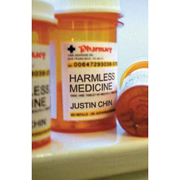 Harmless Medicine, Justin Chin