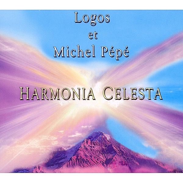 Harmonia Celesta, Michel & Logos Pepe