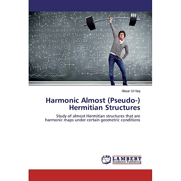 Harmonic Almost (Pseudo-) Hermitian Structures, Absar Ul Haq