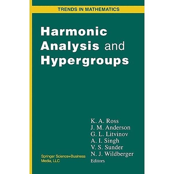 Harmonic Analysis and Hypergroups / Trends in Mathematics