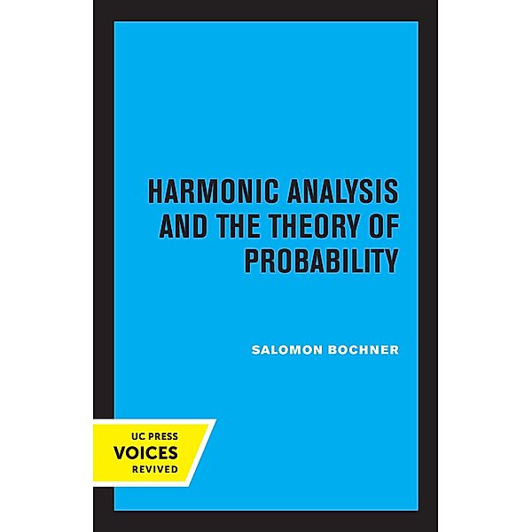 Harmonic Analysis and the Theory of Probability, Saloman Bochner