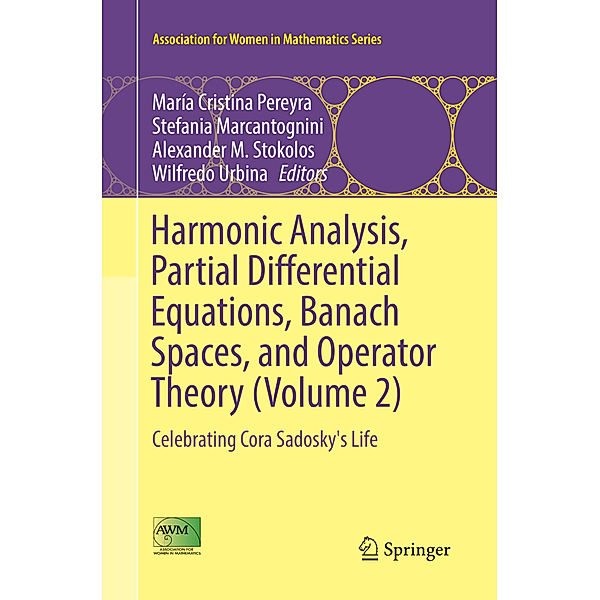 Harmonic Analysis, Partial Differential Equations, Banach Spaces, and Operator Theory (Volume 2)