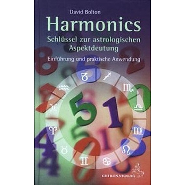 Harmonic Astrologie, m. CD-ROM, David Bolton