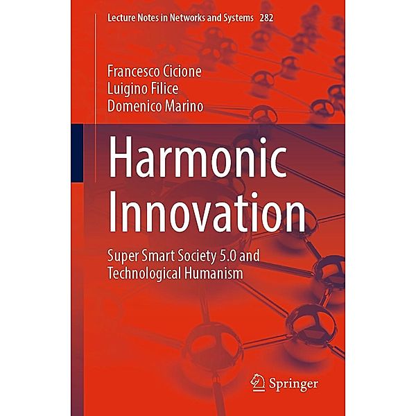 Harmonic Innovation / Lecture Notes in Networks and Systems Bd.282