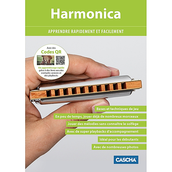 Harmonica - Apprendre rapidement et facilement, Cascha