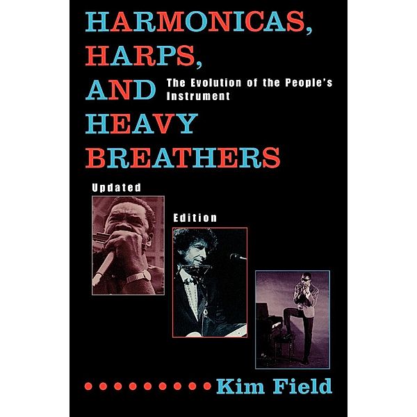 Harmonicas, Harps and Heavy Breathers, Kim Field