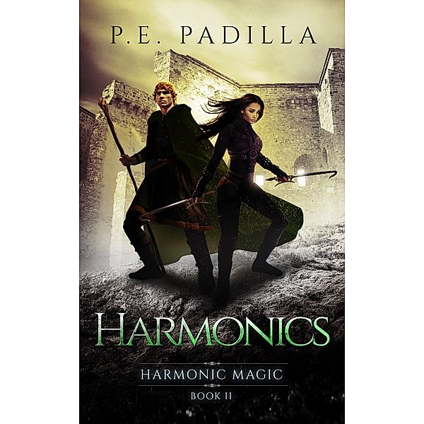 Harmonics (Harmonic Magic, #2) / Harmonic Magic, P. E. Padilla
