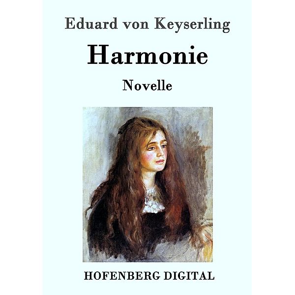 Harmonie, Eduard von Keyserling