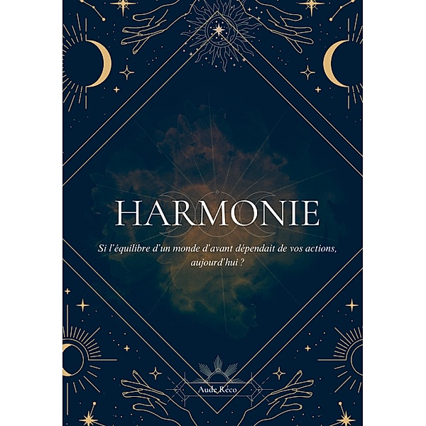 Harmonie, Aude Réco